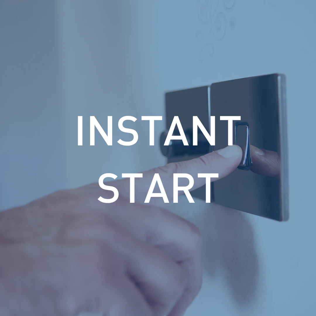 Instant Start