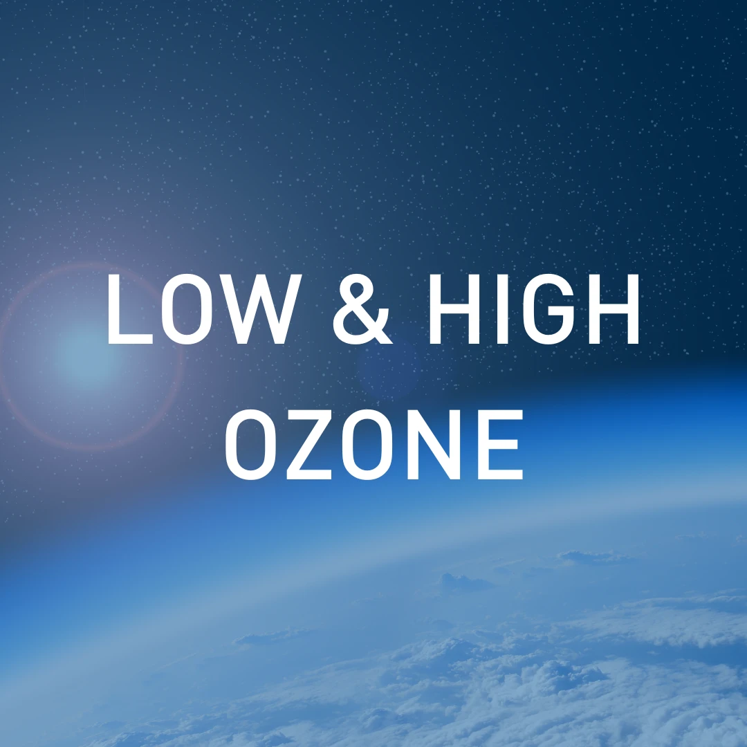 Low & High Ozone