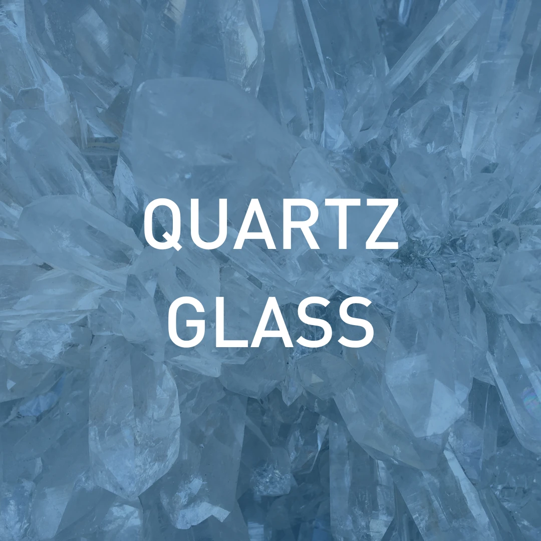Quartz Glass